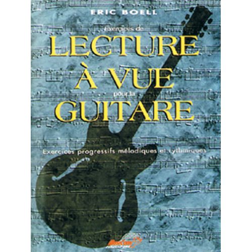 Boell Eric - Lecture A Vue Guitare