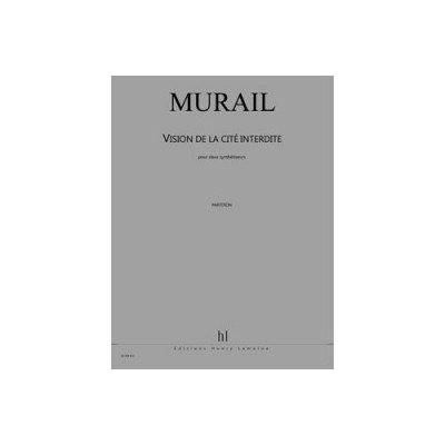 Murail - Vision De La Cité Interdite Po - 2 Synthétiseurs DX7 Yamaha