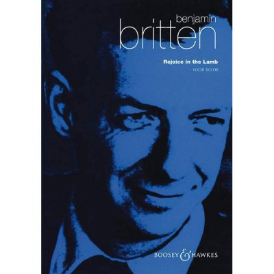 Britten - Rejoice In The Lamb Op. 30 - Solo Ps (Satb), Choeur Mixte Et Orgue