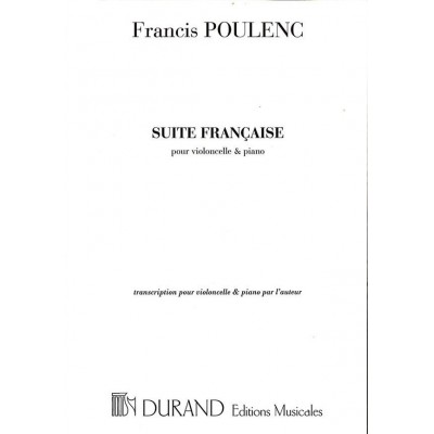 Poulenc F. - Suite Francaise - Violoncelle et Piano