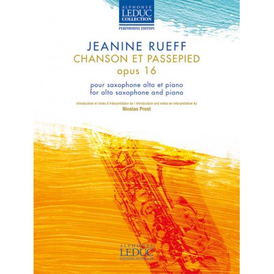 Rueff Jeanine - Chanson et Passepied Op.16 - Saxophone Alto et Piano
