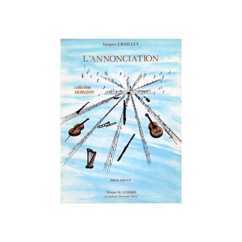 Chailley - L'annonciation - Orgue