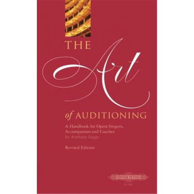 Legge Anthony - The Art Of Auditioning (revised Edition)