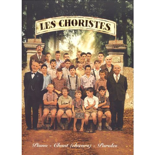Coulais Bruno - Les Choristes - Bande Originale Du Film - Choeur, Piano