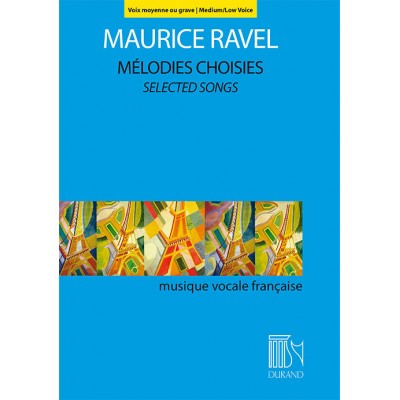 Mélodies Choisies - Selected Songs