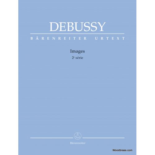Debussy C. - Images 2ème Série