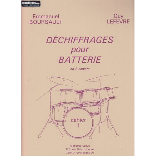 Boursault / Lefevre - Dechiffrages Pour La Batterie Cahier 1