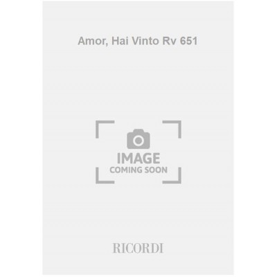 Amor, Hai Vinto Rv 651