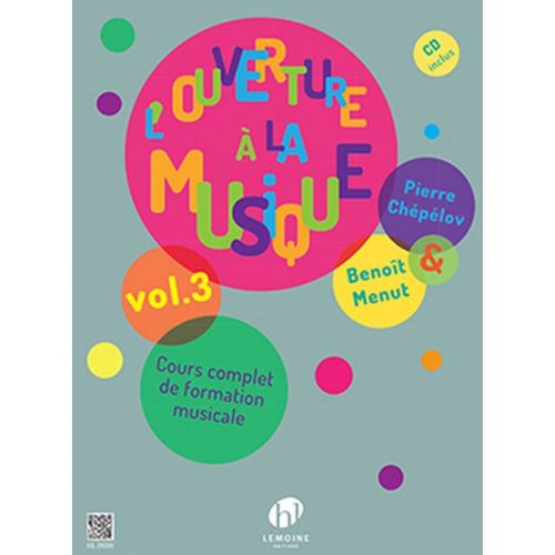 Chepelov P. & Menut B. - L'ouverture A La Musique Vol.3 + CD