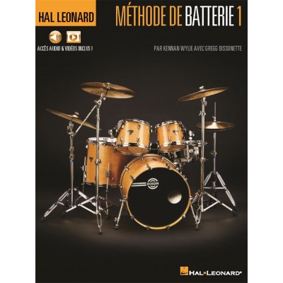 Kennan Wylie & Gregg Bissonette - Methode De Batterie Vol.1