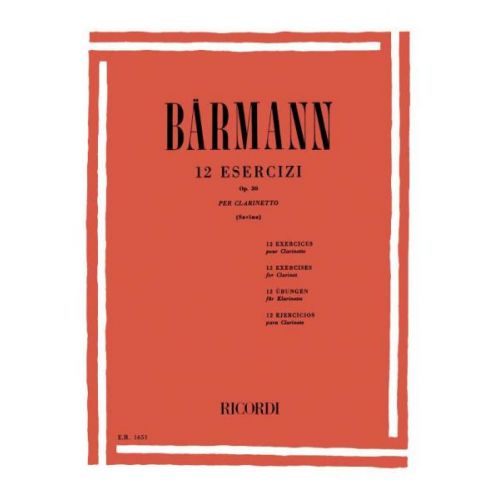 Baermann J.H. - 12 Esercizi Op. 30 - Clarinette