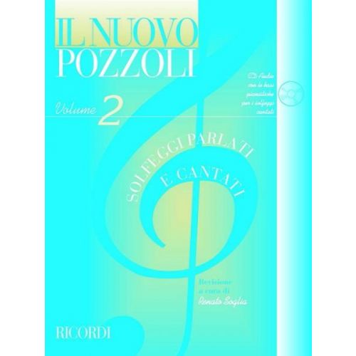 POZZOLI E. - IL NUOVO POZZOLI: SOLFEGGI PARLATI E CANTATI VOL.2 + CD