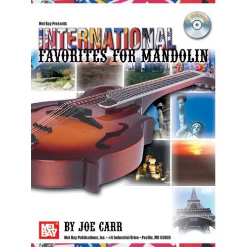 CARR JOE - INTERNATIONAL FAVORITES FOR MANDOLIN + CD - MANDOLIN