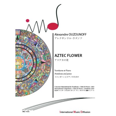 Ouzounoff Alexandre - Aztec Flower - Trombone & Piano