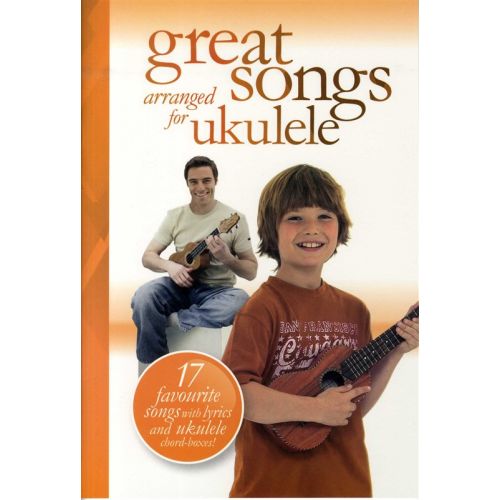 GREAT SONGS ARRANGED FOR UKULELE