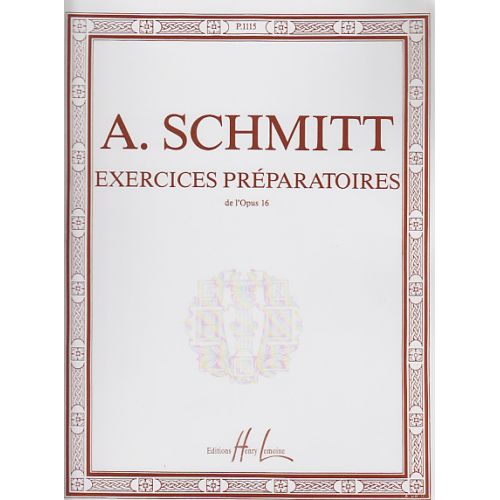 Schmitt - Exercices Preparatoires Op.16 - Piano