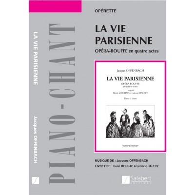 Offenbach J. - La Vie Parisienne - Chant et Piano