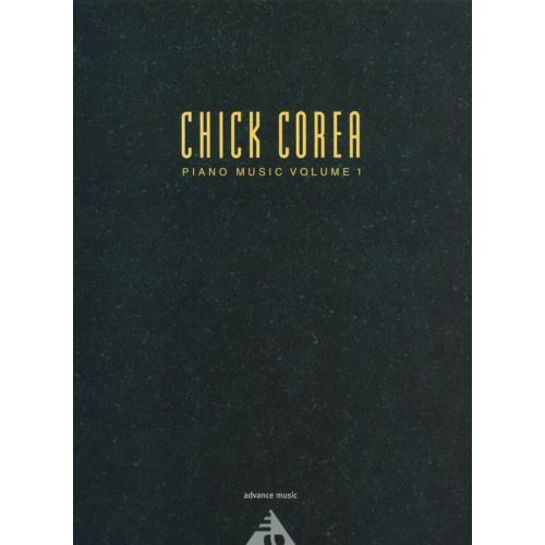 Corea C. - Chick Corea Piano Music Vol. 1 - Piano