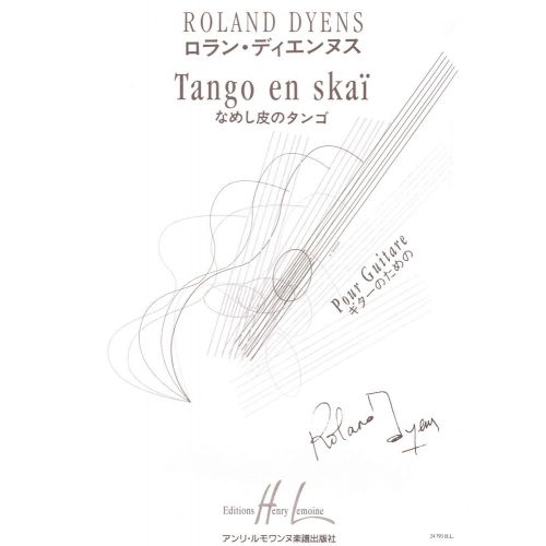 ROLAND DYENS - TANGO EN SKAI - GUITARE ET ORCHESTRE