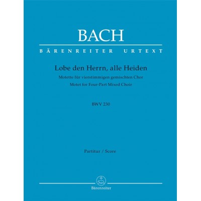 J.S. - Lobe Den Herrn, Alle Heiden - Score