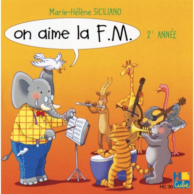 Siciliano M. H. - On Aime La FM Vol.2 (CD Seul)
