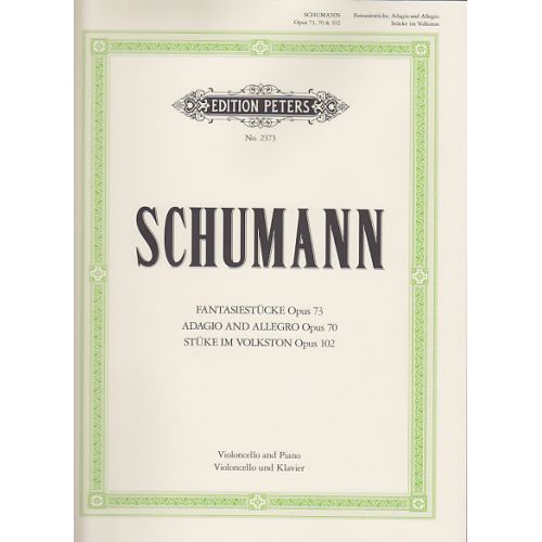 Schumann R. - Fasiestucke, Adagio Und Allegro, Stucke Im Volkston - Violoncelle Et Piano