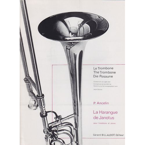 Ancelin Pierre - La Harangue De Janotus - Trombone, Piano