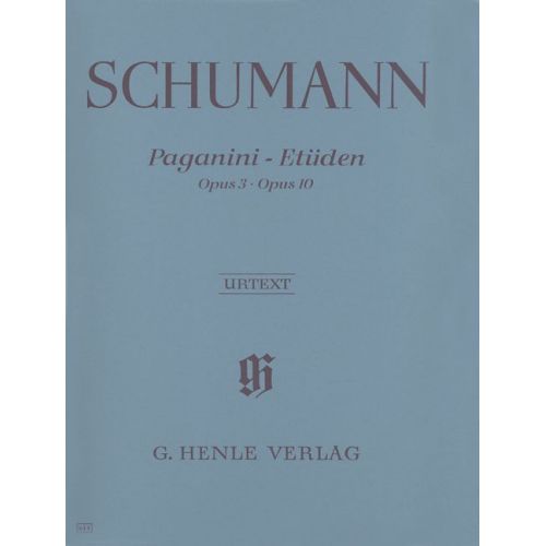 Schumann R. - PAGANINI-studies Op. 3 And Op. 10