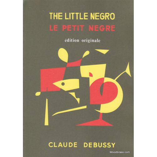 DEBUSSY C. - LE PETIT NEGRE - BASSON ET PIANO