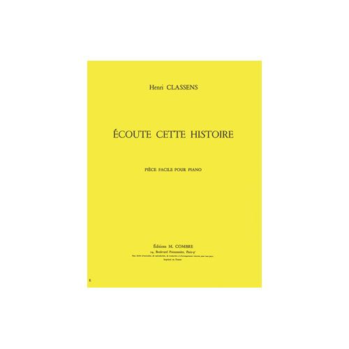 Classens - Ecoute Cette Histoire - Piano