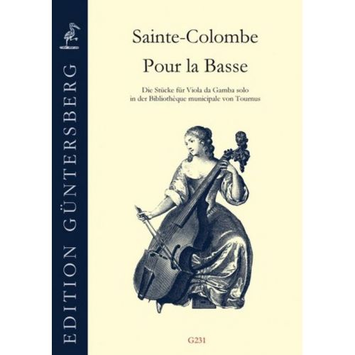 SAINTE-colombe - Pour La Basse (manuscrit De Tournus) - Viole De Gambe