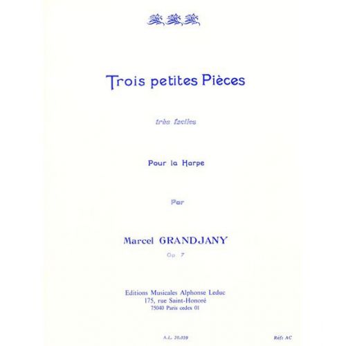 GRANDJANY - 3 PETITES PIECES TRES FACILES OP.7 - HARPE