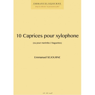Sejourne E. - 10 Caprices Pour Xylophone