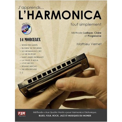 Mathieu Vernet - J'apprends... L'harmonica... Tout Simplement