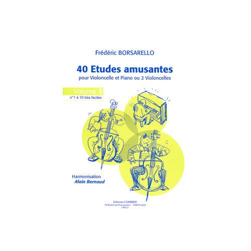 Borsarello - 40 Etudes Amusantes - Vol.1 - Violoncelle et Piano (ou 2 Violoncelles)