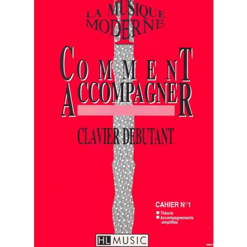 Galas/cammas - Comment Accompagner Vol.1 - Clavier
