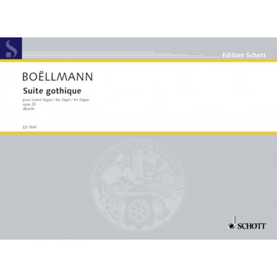 Boëllmann - Suite Gothique Op. 25 - Orgue