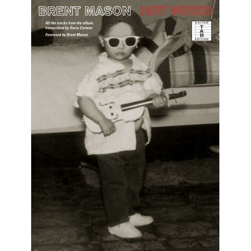 Brent Mason - Hot Wired - Guitar Tab