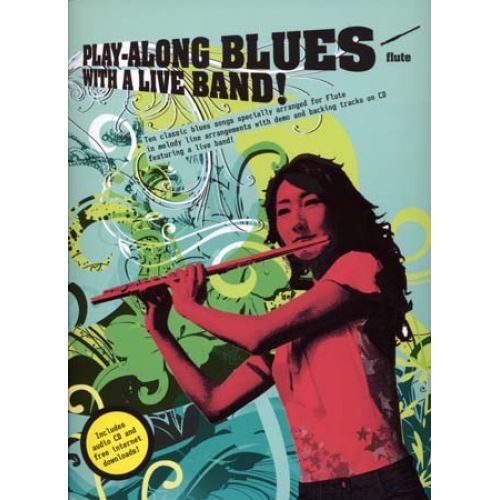 Play Along Blues With A Live Band + CD - Flute