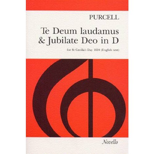 Pitions Ch - Purcell Te Deum Laudamus & Jubilate Deo In D, For St Cecilia'S Day 1694