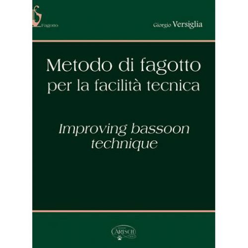 PARTITION CLASSIQUE - VERSIGLIA GIORGIO - METODO FAGOTTO PER FACILITA TECNICA - BASSON