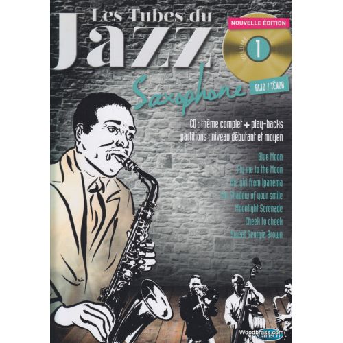 Roux/audoux - Les Tubes Du Jazz Vol.1 + CD - Sax Alto & Ténor