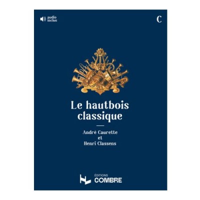 Caurette Classens - Le Hautbois Classique Recueil C -