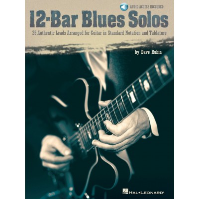 Rubin Dave - 12 Bar Blues Solos + Audio En Ligne - Guitar Tab