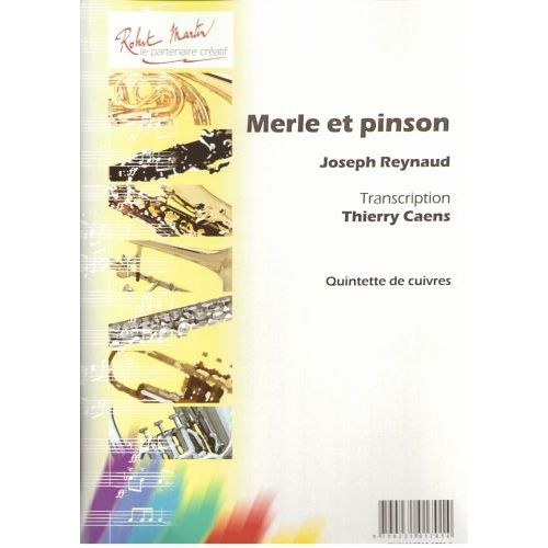 Caens T. - Merle et Pinson
