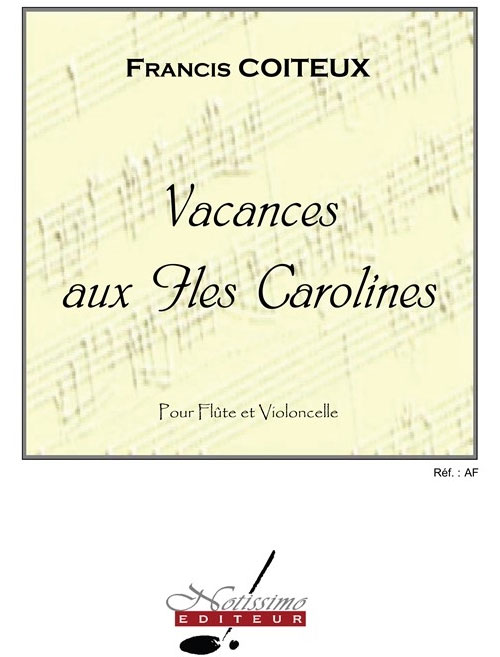 Coiteux Vacances Aux Iles Carolines Flute & Cello