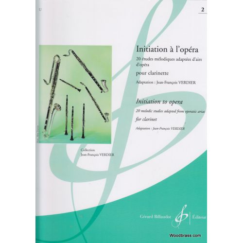 Verdier J.F. - Initiation A L'opera Volume 2 - Clarinette