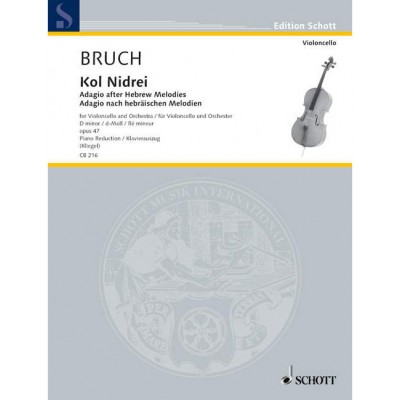 Bruch - Kol Nidrei Op. 47 - Violoncelle et Orchestre