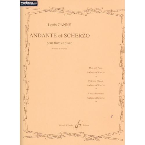 Ganne Louis - Ande Et Scherzo - Flute, Piano