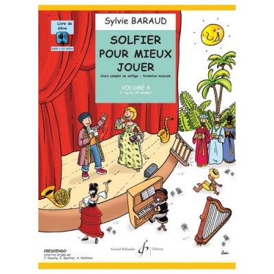 Baraud S. - Solfier Pour Mieux Jouer Vol.4 (élève)